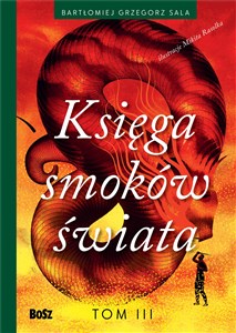 Picture of Księga smoków świata. Tom 3