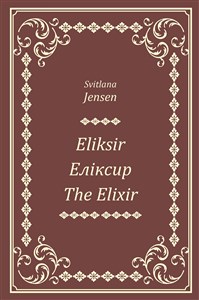 Obrazek Eliksir, Еліксир, The Elixir