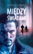 polish book : Między świ... - Mariusz Surmacz