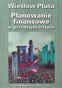 Picture of Planowanie finansowe w przedsiębiorstwie