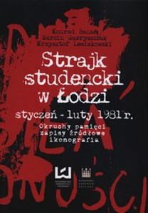 Picture of Strajk studencki w Łodzi styczeń - luty 1981