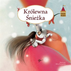 Obrazek Moje bajki Królewna Śnieżka