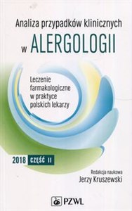 Picture of Analiza przypadków klinicznych w alergologii Część 2 Leczenie farmakologiczne w praktyce polskich lekarzy