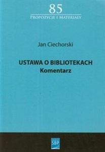 Picture of Ustawa o bibliotekach Komentarz