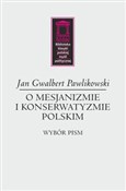 Książka : O mesjaniz... - Gwalbert Jan Pawlikowski