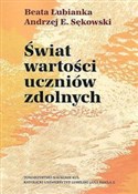 Świat wart... - Beata Łubianka, Andrzej E. Sękowski -  foreign books in polish 