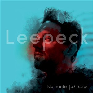 Picture of CD Na mnie już czas. Leepeck