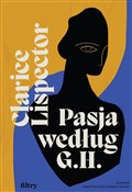 Książka : Pasja wedł... - Clarice Lispector