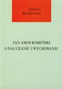 Jan Amos K... - Tadeusz Bieńkowski -  foreign books in polish 