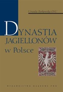 Picture of Dynastia Jagiellonów w Polsce