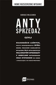 Picture of Antysprzedaż czyli kilkanaście luźnych, niczym nieskrępowanych myśli wokół procesów handlowych, wyłącznie dla int