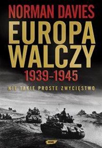 Picture of Europa walczy 1939-1945 Nie takie proste zwycięstwo