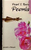 Polska książka : Peonia. Po... - Pearl S. Buck