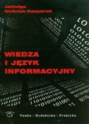 polish book : Wiedza i j... - Jadwiga Woźniak-Kasperek