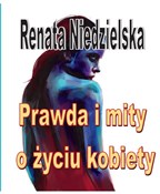 Prawda i m... - Renata Niedzielska -  Polish Bookstore 