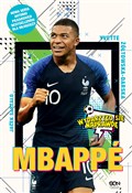 Mbappé Now... - Yvette Żółtowska-Darska, Jacek Sarzało - Ksiegarnia w UK