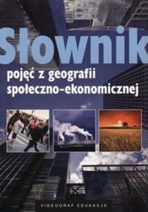 Picture of Słownik pojęć z geografii społeczno-ekonomicznej