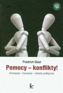 Obrazek Pomocy - konflikty! Koncepcje - ćwiczenia - metody praktyczne