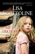 Nie odchod... - Lisa Scottoline -  Książka z wysyłką do UK