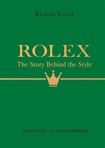 Obrazek Rolex: The Story Behind the Style