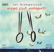 Niebo dla ... - Jan Grzegorczyk -  books from Poland