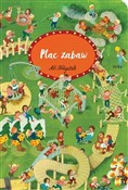 Polska książka : Plac zabaw... - Ali Mitgutsch