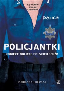 Picture of Policjantki Kobiece oblicze polskich służb