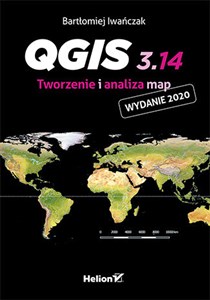 Obrazek QGIS 3.14. Tworzenie i analiza map