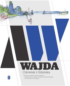 Picture of Wajda. Człowiek z Gdańska