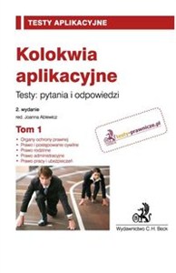 Picture of Kolokwia aplikacyjne Testy: pytania i odpowiedzi Tom 1