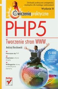Picture of PHP5. Tworzenie stron WWW. Ćwiczenia praktyczne. Wydanie III