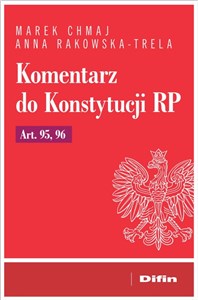 Picture of Komentarz do Konstytucji RP Art. 95, 96
