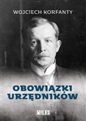 Polska książka : Obowiązki ... - Wojciech Korfanty