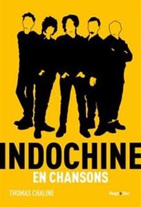 Picture of Indochine en chansons