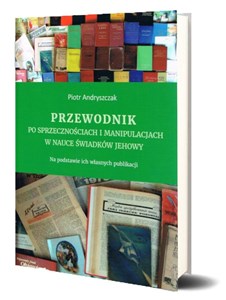 Obrazek Przewodnik po sprzecznościach i manipulacjach..