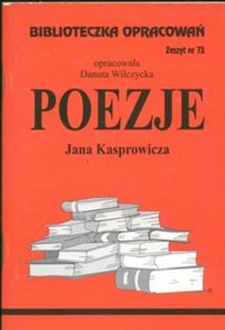 Obrazek Biblioteczka Opracowań Poezje Jana Kasprowicza Zeszyt nr 73
