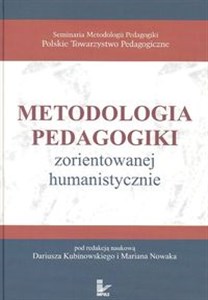 Picture of Metodologia pedagogiki zorientowanej humanistycznie