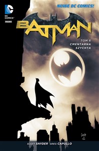 Obrazek Batman Tom 6 Cmentarna szychta