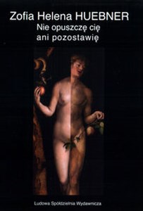 Picture of Nie opuszczę cię ani pozostawię