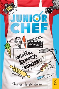 Obrazek JuniorChef Światła, kamery, gotujemy! Tom 1