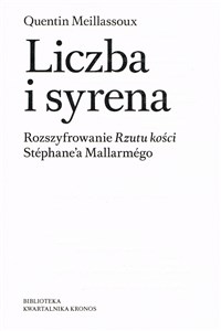 Picture of Liczba i syrena Rozszyfrowanie Rzutu kości Stéphane’a Mallarmégo.