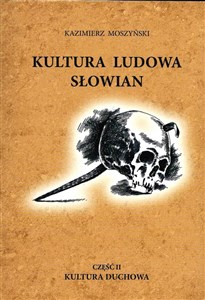 Picture of Kultura duchowa. Kultura ludowa Słowian. Część 2