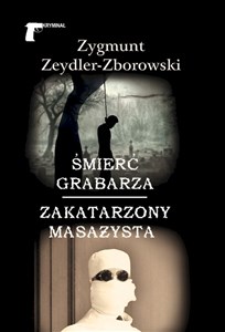 Picture of Śmierć grabarza Zakatarzony masażysta
