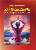 Zobacz : Samoleczen... - Daniel Nowotczyński