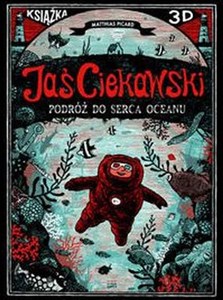 Picture of Jaś Ciekawski Podróż do serca oceanu