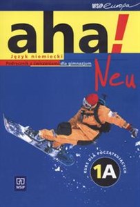 Picture of Aha! Neu 1A Podręcznik z ćwiczeniami z płytą CD Gimnazjum kurs dla początkujących