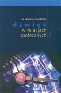 Obrazek Dźwięk w relacjach społecznych