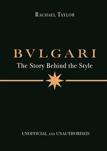 Picture of Bulgari: The Story Behind the Style