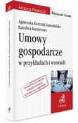 polish book : Umowy gosp... - Agnieszka Kurczuk-Samodulska, Karolina Kuszlewicz