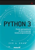 Książka : Python 3 P... - A. Shaw Zed
